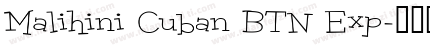 Malihini Cuban BTN Exp字体转换